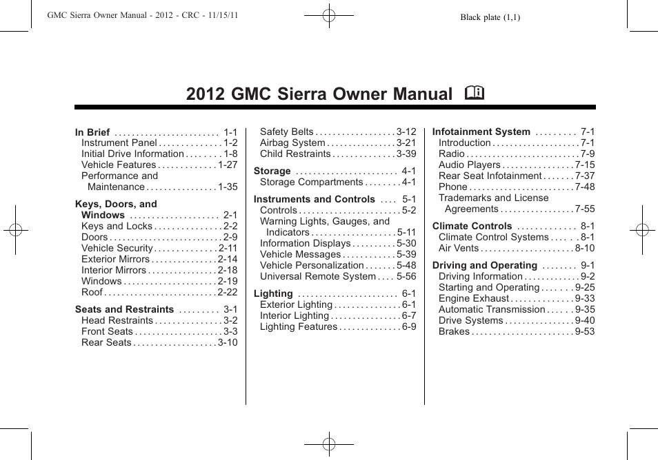 GMC 2012 Sierra User Manual | 556 pages