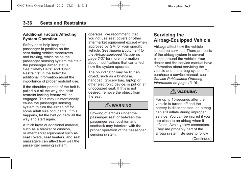 Servicing the airbag-equipped vehicle, Servicing the airbag-equipped, Vehicle -36 | GMC 2012 Sierra User Manual | Page 104 / 556