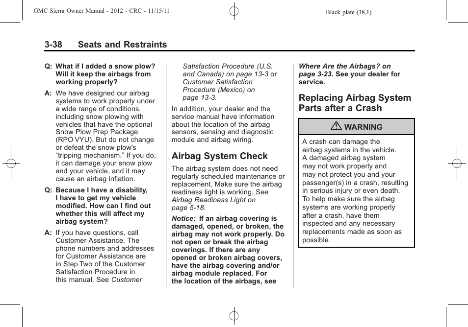 Airbag system check, Replacing airbag system parts after a crash, Airbag system check -38 replacing airbag system | Parts after a crash -38 | GMC 2012 Sierra User Manual | Page 106 / 556