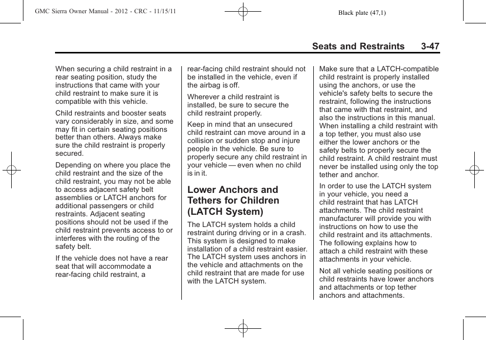 Lower anchors and tethers, For children (latch system) -47 | GMC 2012 Sierra User Manual | Page 115 / 556