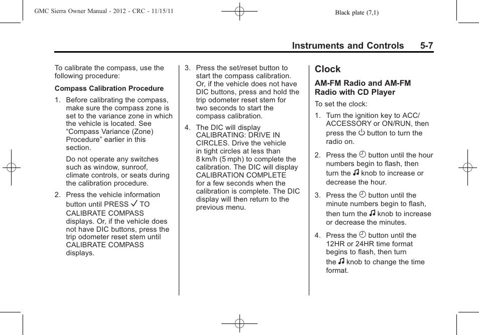 Clock, Clock -7, Brake | GMC 2012 Sierra User Manual | Page 145 / 556