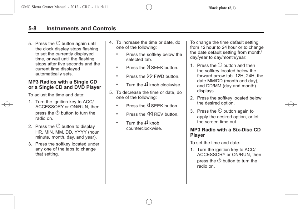 8 instruments and controls | GMC 2012 Sierra User Manual | Page 146 / 556