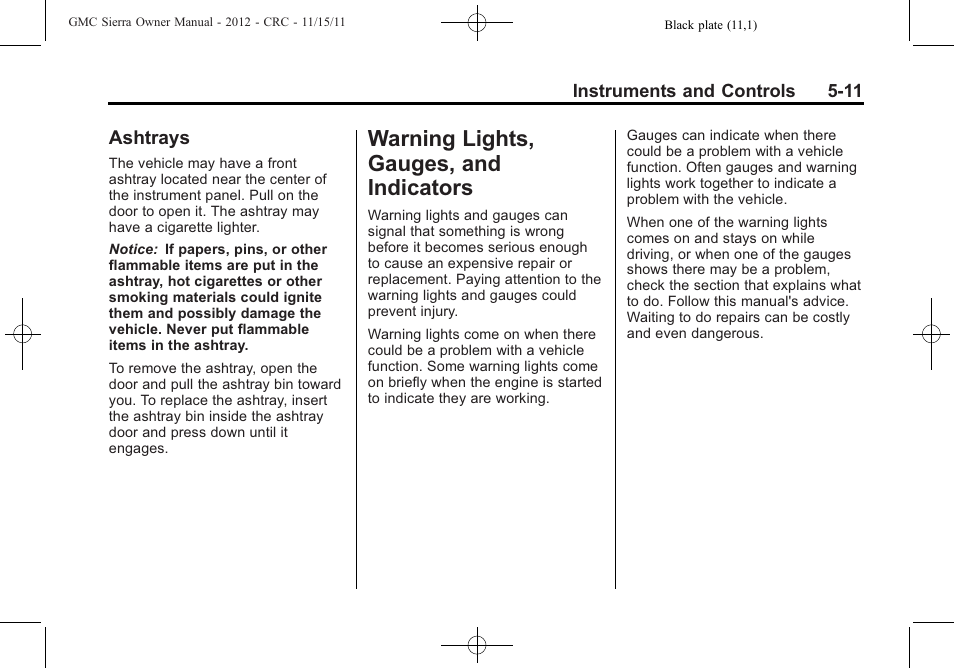 Ashtrays, Warning lights, gauges, and indicators, Ashtrays -11 | Warning lights, gauges, and, Indicators -11 | GMC 2012 Sierra User Manual | Page 149 / 556
