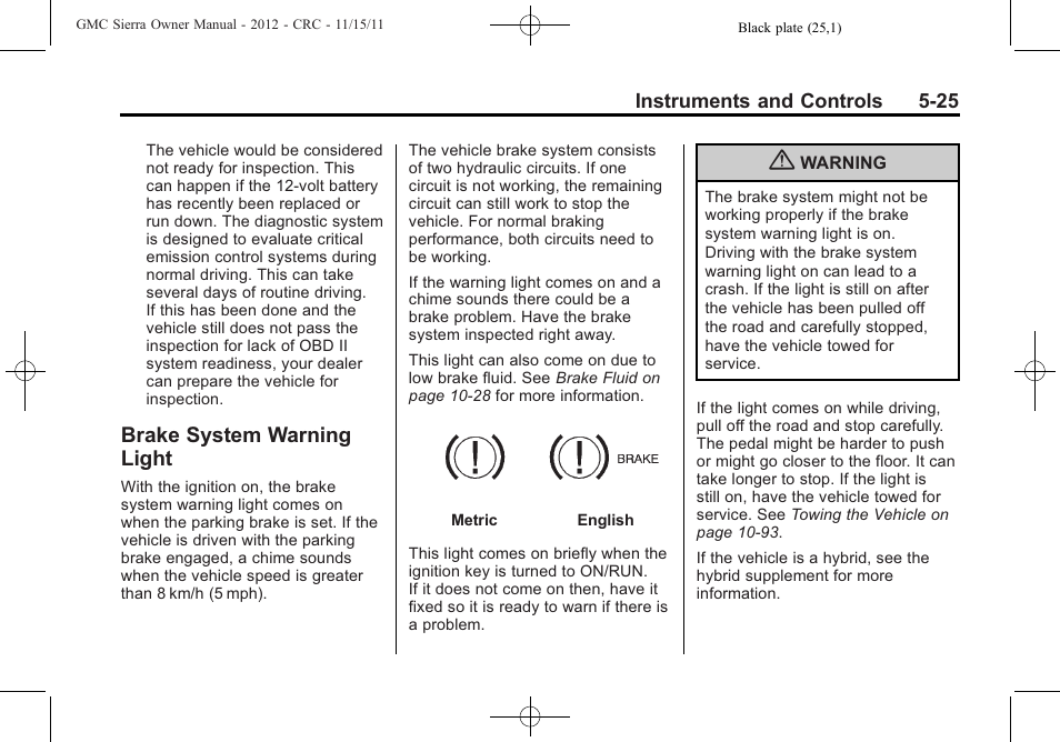 Brake system warning light, System warning, Light -25 | GMC 2012 Sierra User Manual | Page 163 / 556