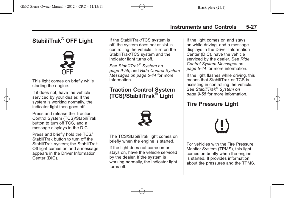 Stabilitrak® off light, Traction control system (tcs)/stabilitrak® light, Tire pressure light | Stabilitrak, Off light -27, Traction control system, Tcs)/stabilitrak, Light -27, Tire pressure light -27, Off light | GMC 2012 Sierra User Manual | Page 165 / 556