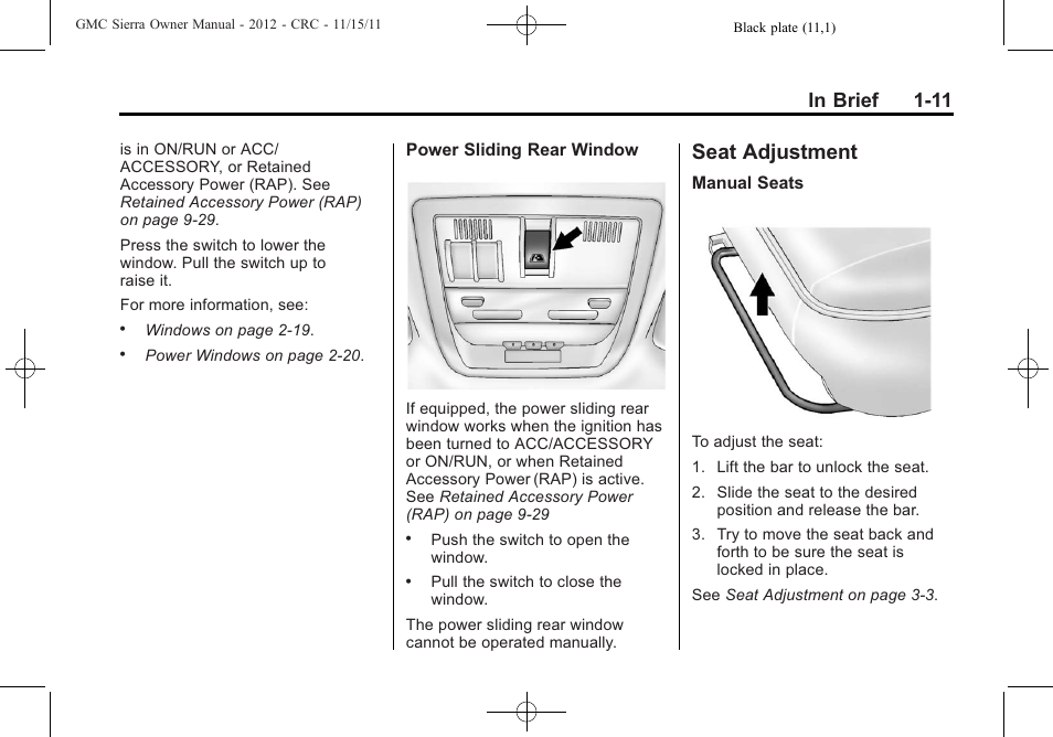 Seat adjustment, Seat adjustment -11, Satellite | GMC 2012 Sierra User Manual | Page 17 / 556