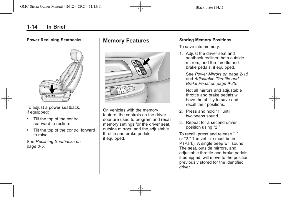 Memory features, Memory features -14, 14 in brief | GMC 2012 Sierra User Manual | Page 20 / 556