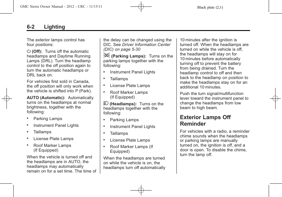 Exterior lamps off reminder, Exterior lamps off, Reminder -2 | 2 lighting | GMC 2012 Sierra User Manual | Page 202 / 556