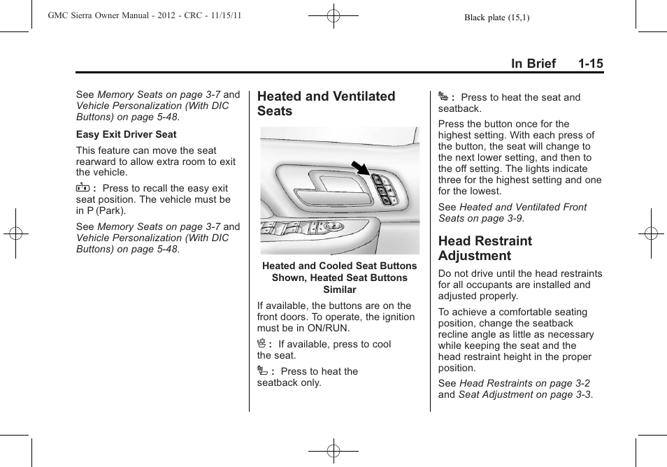 Heated and ventilated seats, Head restraint adjustment, Heated and ventilated | Seats -15, Head restraint, Adjustment -15 | GMC 2012 Sierra User Manual | Page 21 / 556