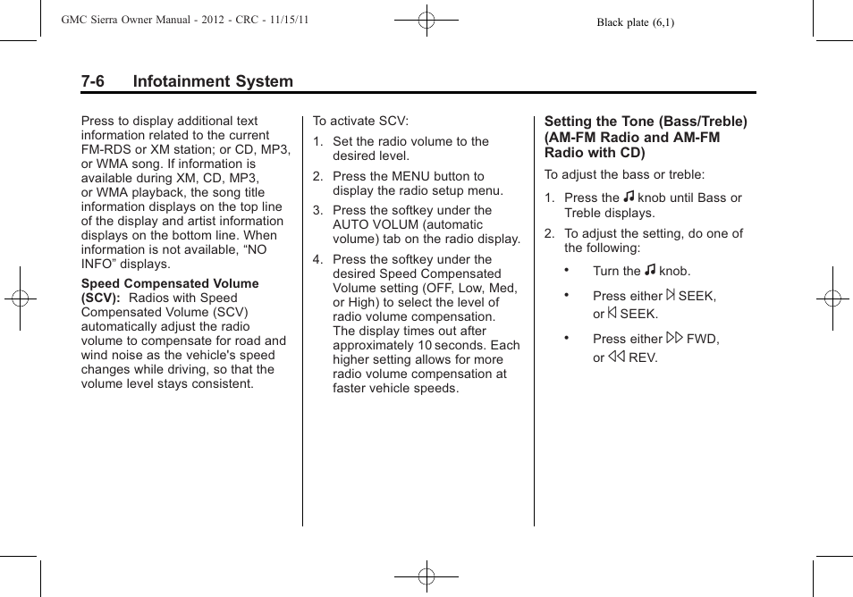 6 infotainment system | GMC 2012 Sierra User Manual | Page 216 / 556