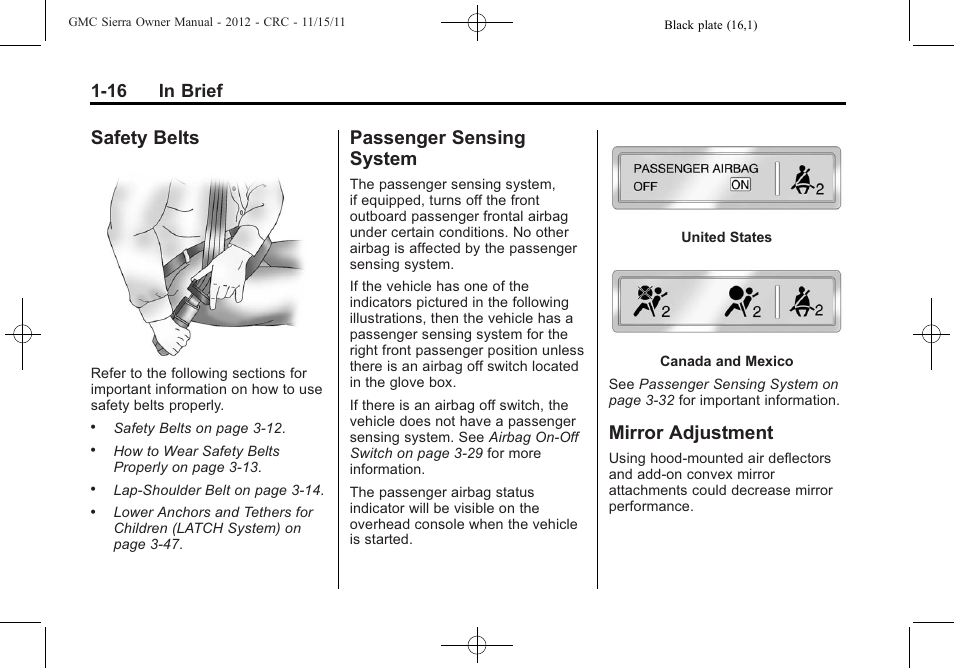 Safety belts, Passenger sensing system, Mirror adjustment | Safety belts -16 passenger sensing, System -16, Mirror adjustment -16, Rear, 16 in brief | GMC 2012 Sierra User Manual | Page 22 / 556