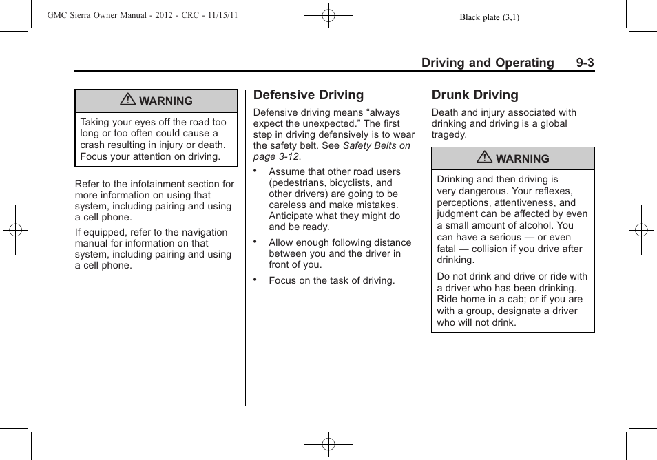 Defensive driving, Drunk driving, Defensive driving -3 drunk driving -3 | GMC 2012 Sierra User Manual | Page 279 / 556