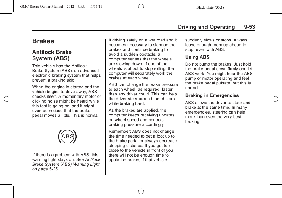 Brakes, Antilock brake system (abs), Antilock brake | System (abs) -53 | GMC 2012 Sierra User Manual | Page 329 / 556