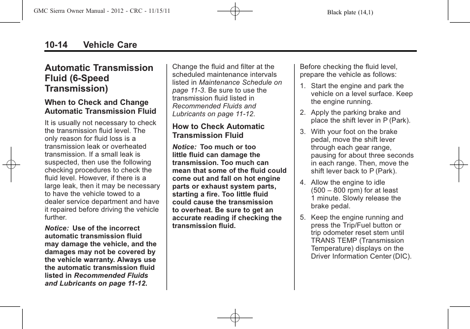 Automatic transmission, Fluid (6-speed transmission) -14, Headlamp | 14 vehicle care | GMC 2012 Sierra User Manual | Page 400 / 556