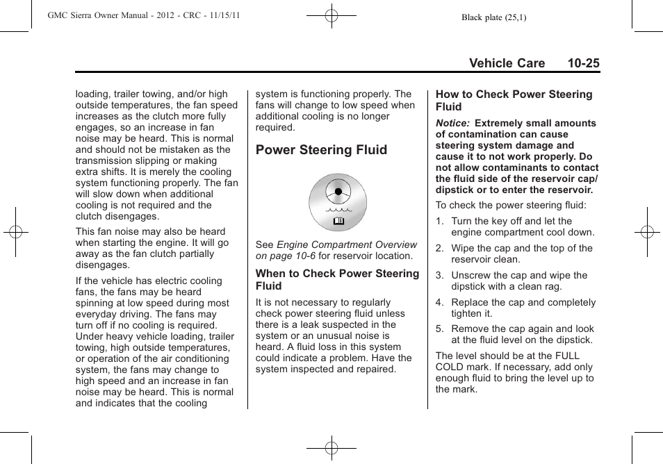 Power steering fluid, Power steering fluid -25, Signal | Vehicle care 10-25 | GMC 2012 Sierra User Manual | Page 411 / 556