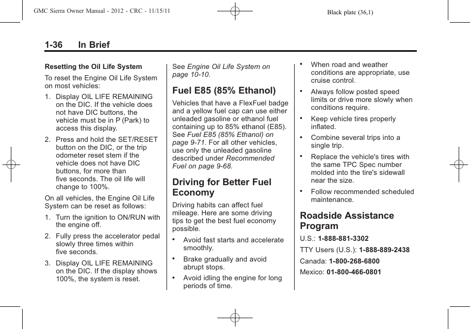 Fuel e85 (85% ethanol), Driving for better fuel economy, Roadside assistance program | Fuel e85 (85% ethanol) -36 driving for better fuel, Economy -36, Roadside assistance, Program -36, 36 in brief | GMC 2012 Sierra User Manual | Page 42 / 556