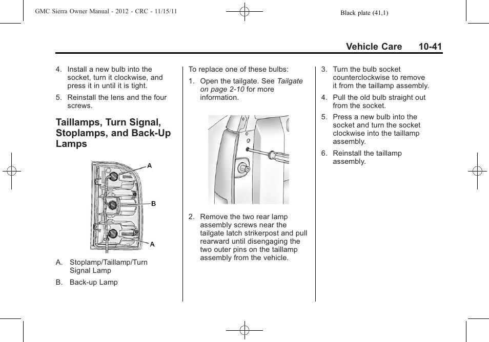 Turn signal, Stoplamps, and back-up lamps -41, Vehicle care 10-41 | GMC 2012 Sierra User Manual | Page 427 / 556