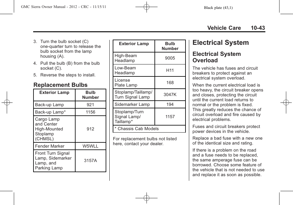 Replacement bulbs, Electrical system, Electrical system overload | Electrical system -43, Vehicle data, Replacement bulbs -43, Overload -43, Vehicle care 10-43 | GMC 2012 Sierra User Manual | Page 429 / 556