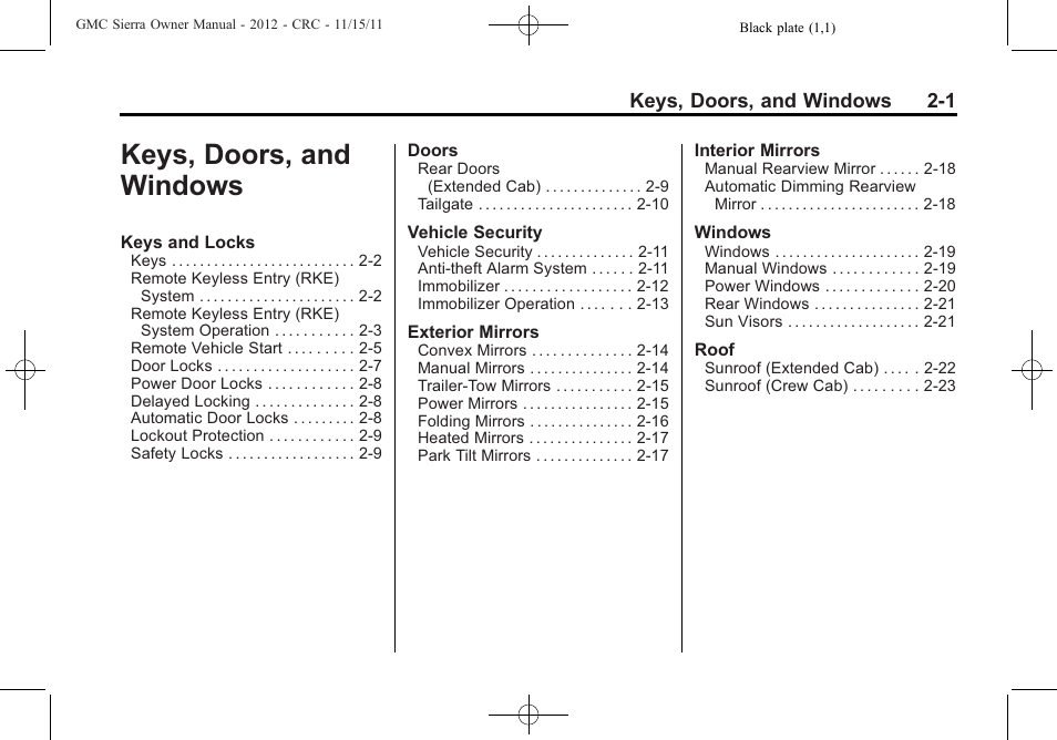 Keys, doors, and windows, Keys, doors, and, Windows -1 | GMC 2012 Sierra User Manual | Page 45 / 556