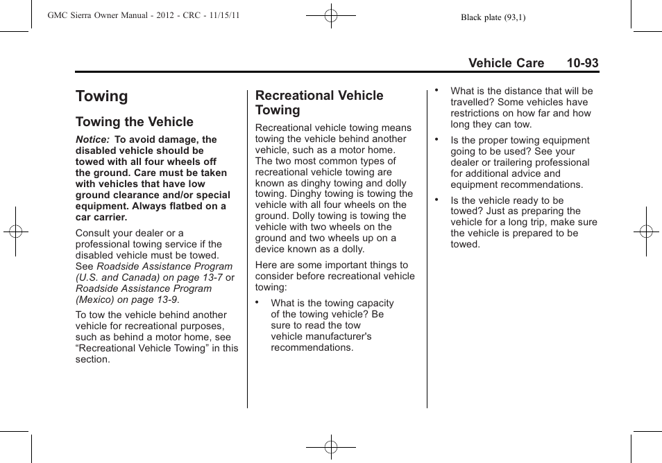 Towing, Towing the vehicle, Recreational vehicle towing | Towing -93, Towing the vehicle -93 recreational vehicle, Vehicle care 10-93 | GMC 2012 Sierra User Manual | Page 479 / 556