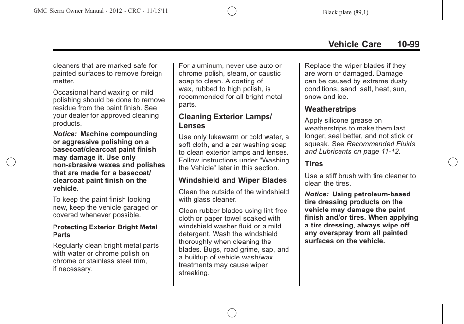 Vehicle care 10-99 | GMC 2012 Sierra User Manual | Page 485 / 556