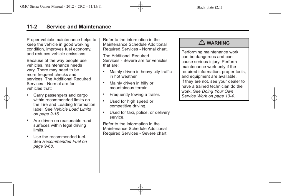 2 service and maintenance | GMC 2012 Sierra User Manual | Page 492 / 556