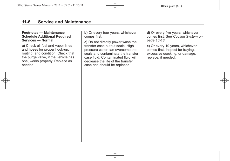 6 service and maintenance | GMC 2012 Sierra User Manual | Page 496 / 556