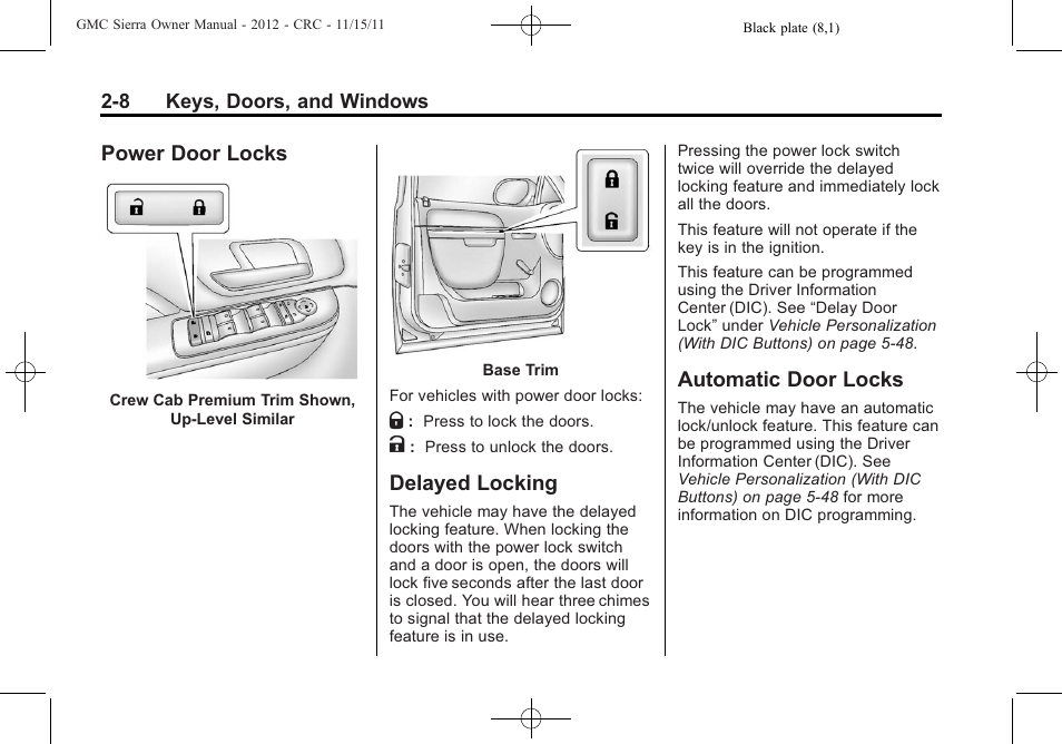 Power door locks, Delayed locking, Automatic door locks | GMC 2012 Sierra User Manual | Page 52 / 556