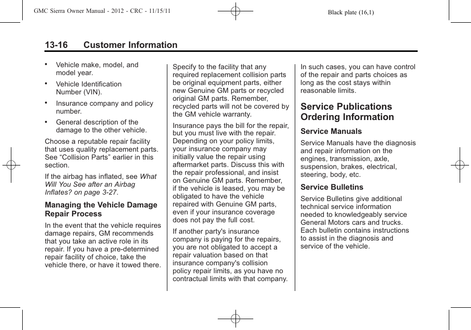 Service publications ordering information, Service publications, Ordering information -16 | 16 customer information | GMC 2012 Sierra User Manual | Page 530 / 556