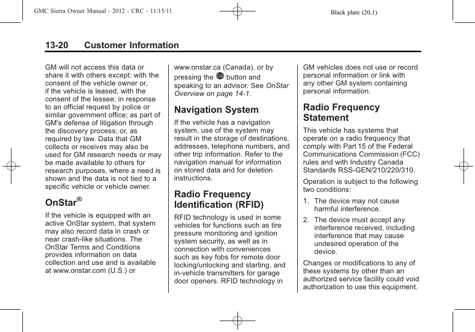 Onstar, Navigation system, Radio frequency identification (rfid) | Radio frequency statement, System -20 radio frequency, Identification (rfid) -20, Radio frequency, Statement -20 | GMC 2012 Sierra User Manual | Page 534 / 556