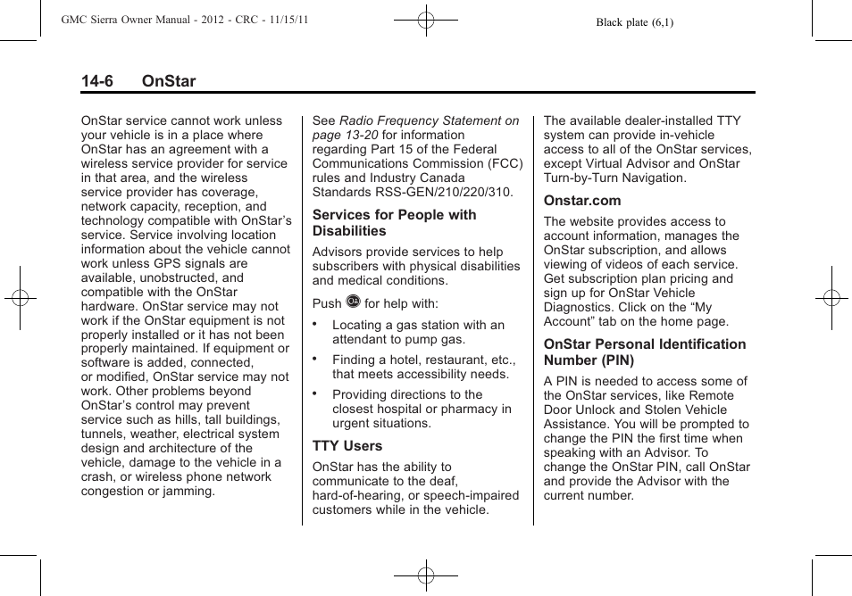 6 onstar | GMC 2012 Sierra User Manual | Page 540 / 556