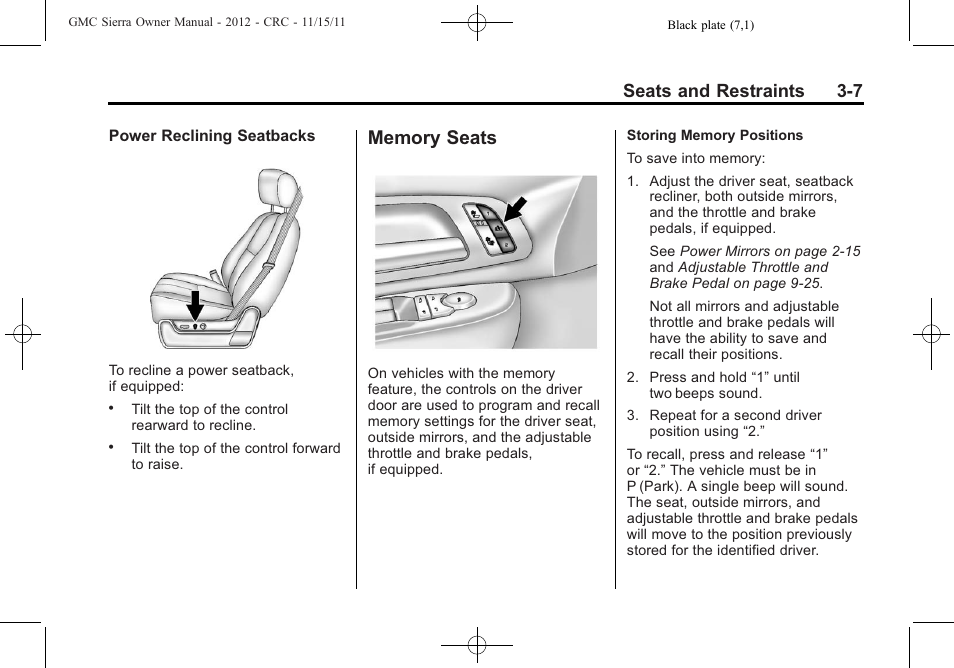 Memory seats, Memory seats -7, Seats and restraints 3-7 | GMC 2012 Sierra User Manual | Page 75 / 556