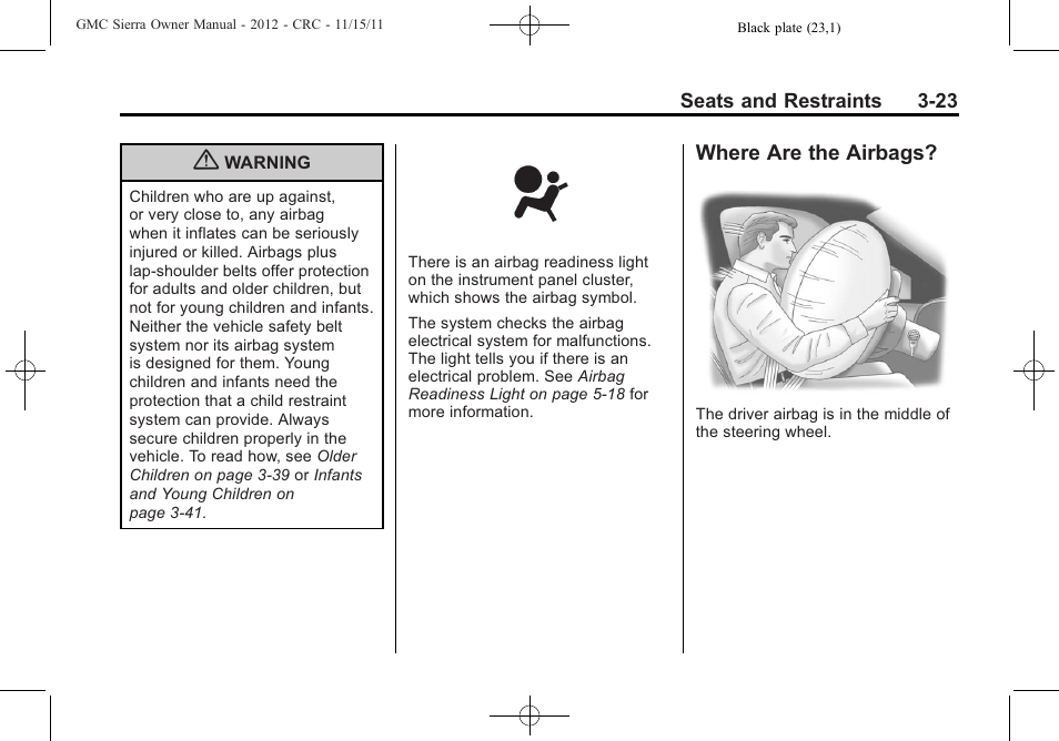 Where are the airbags, Are the airbags? -23 | GMC 2012 Sierra User Manual | Page 91 / 556