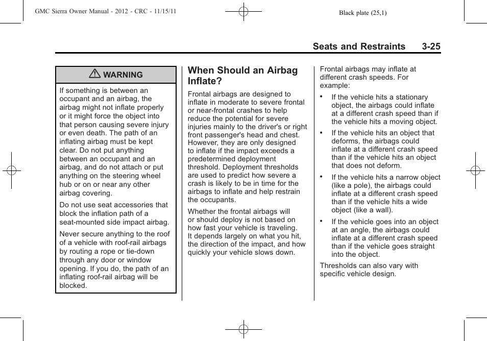 When should an airbag inflate, Should an airbag, Inflate? -25 | Seats and restraints 3-25 | GMC 2012 Sierra User Manual | Page 93 / 556