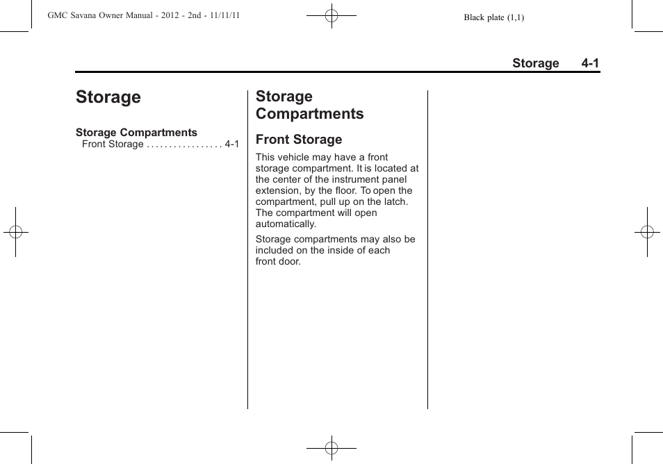 Storage, Storage compartments, Front storage | Storage -1, Storage compartments -1, Driving | GMC 2012 Savana User Manual | Page 113 / 424