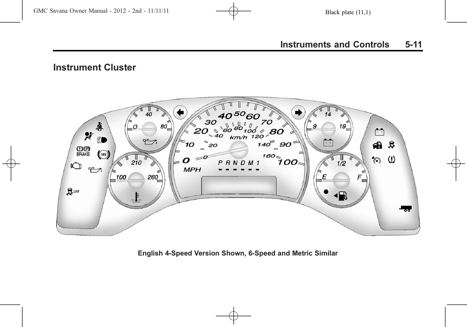 Instrument cluster, Instrument cluster on, Instrument cluster -11 | GMC 2012 Savana User Manual | Page 125 / 424