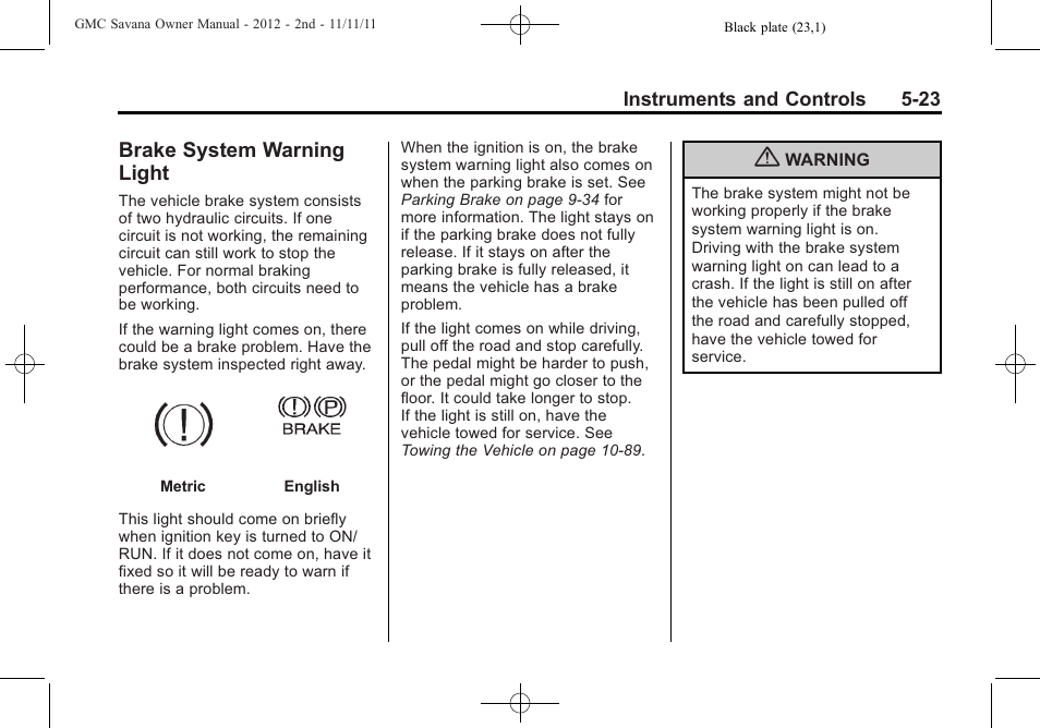 Brake system warning light, Brake system warning, Light -23 | GMC 2012 Savana User Manual | Page 137 / 424