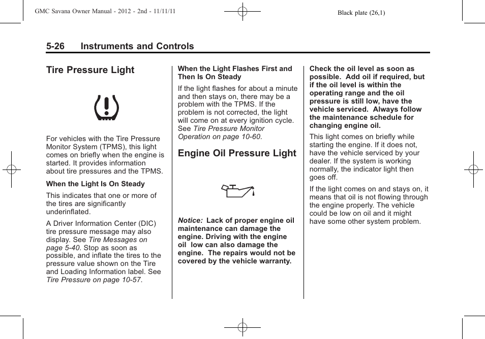 Tire pressure light, Engine oil pressure light | GMC 2012 Savana User Manual | Page 140 / 424