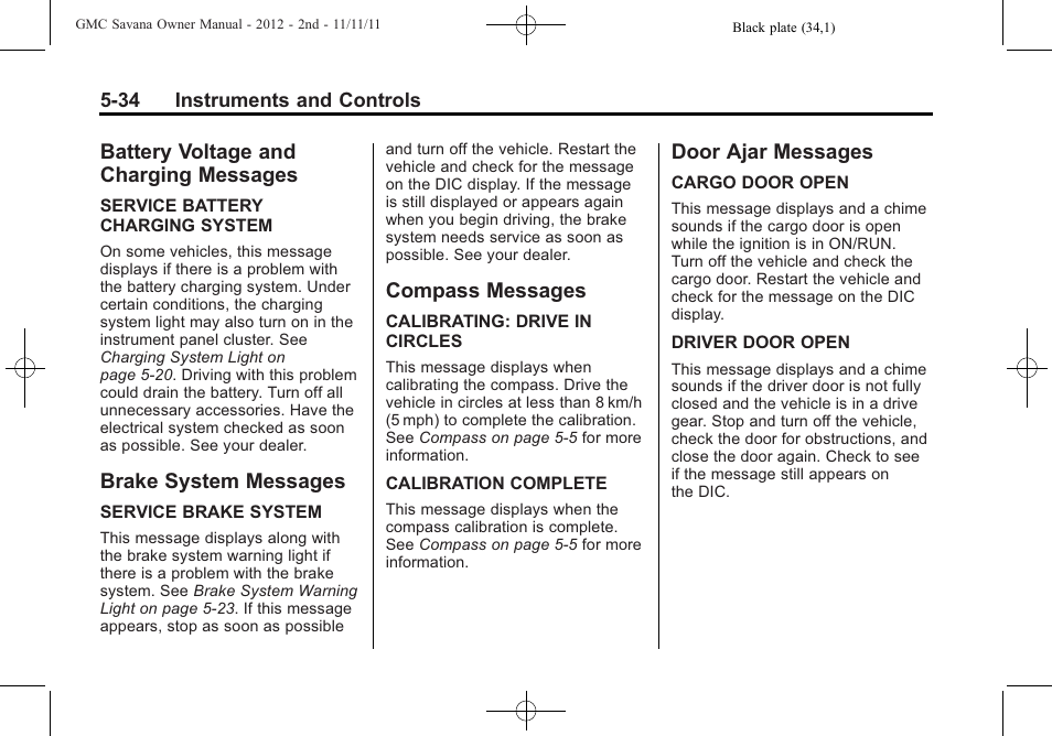 Battery voltage and charging messages, Brake system messages, Compass messages | Door ajar messages, Battery voltage and charging, Messages -34 | GMC 2012 Savana User Manual | Page 148 / 424