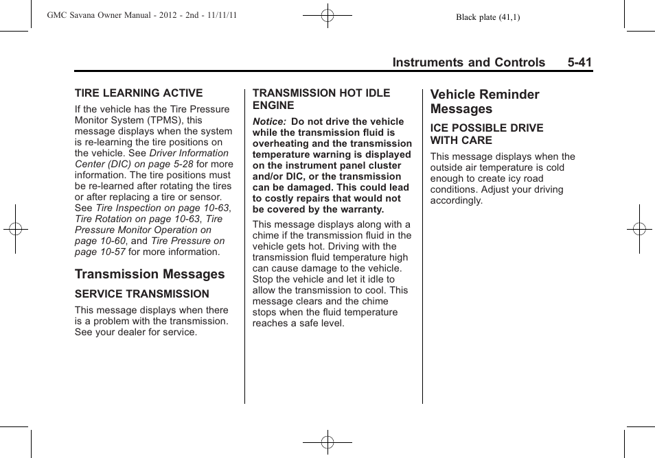 Transmission messages, Vehicle reminder messages, Transmission messages -41 vehicle reminder | Messages -41 | GMC 2012 Savana User Manual | Page 155 / 424