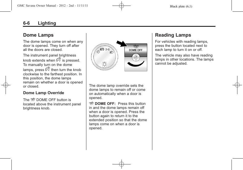 Dome lamps, Reading lamps, Dome lamps -6 reading lamps -6 | GMC 2012 Savana User Manual | Page 168 / 424