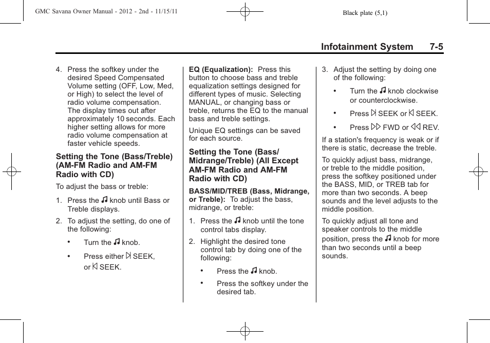 Infotainment system 7-5 | GMC 2012 Savana User Manual | Page 175 / 424