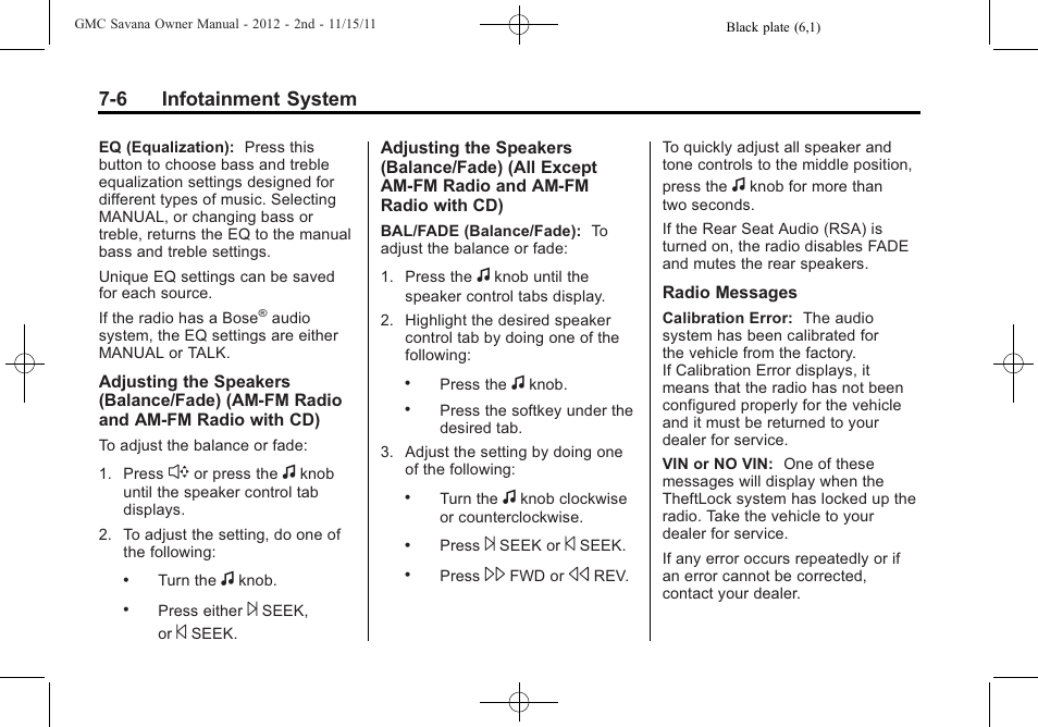 6 infotainment system | GMC 2012 Savana User Manual | Page 176 / 424