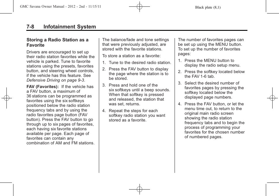 8 infotainment system | GMC 2012 Savana User Manual | Page 178 / 424