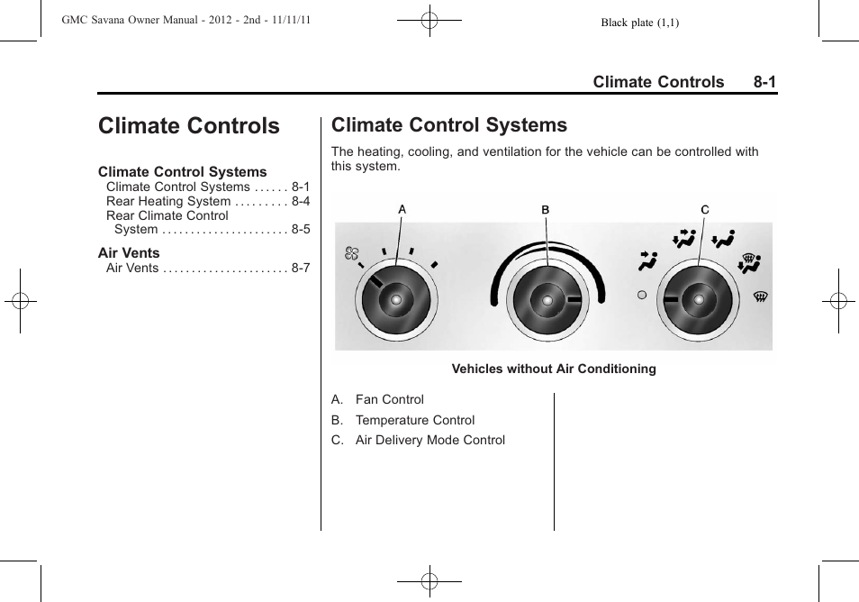 Climate controls, Climate control systems, Climate control systems on | GMC 2012 Savana User Manual | Page 201 / 424