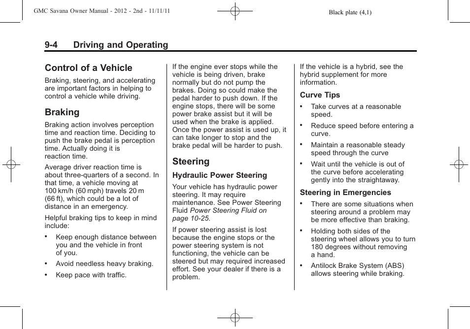 Control of a vehicle, Braking, Steering | Control of a vehicle -4 braking -4 steering -4, That, 4 driving and operating | GMC 2012 Savana User Manual | Page 212 / 424