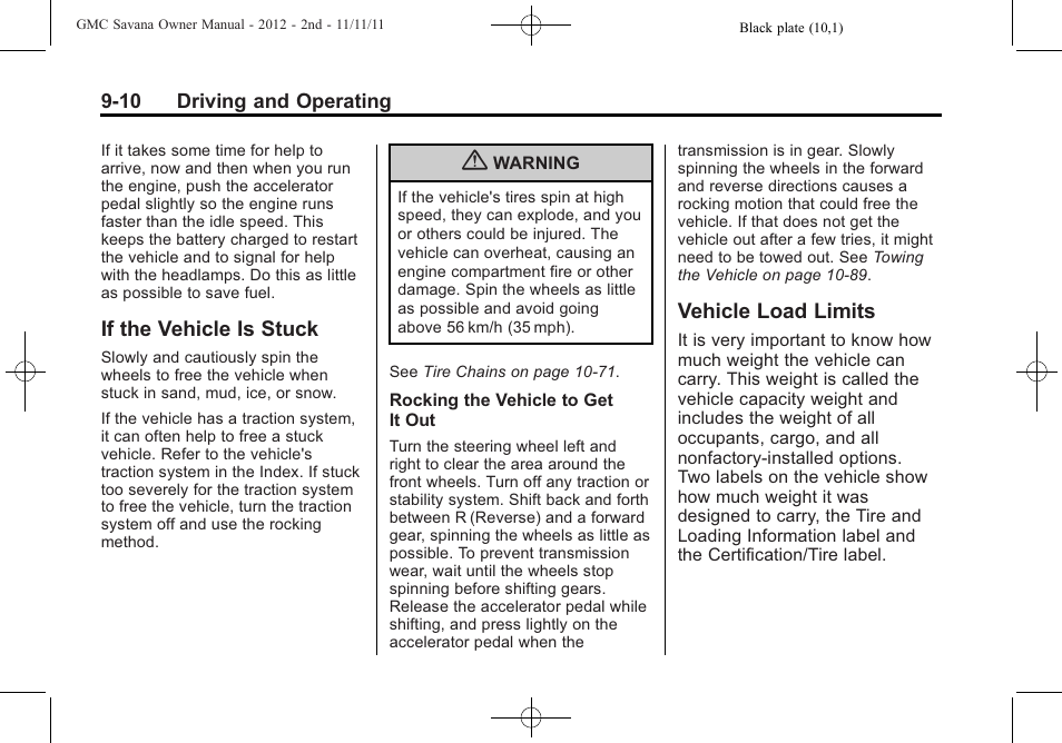 If the vehicle is stuck, Vehicle load limits | GMC 2012 Savana User Manual | Page 218 / 424