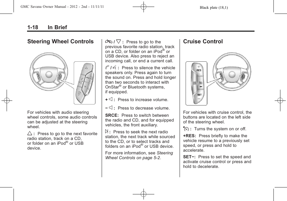 Steering wheel controls, Cruise control, Steering wheel controls -18 cruise control -18 | GMC 2012 Savana User Manual | Page 24 / 424