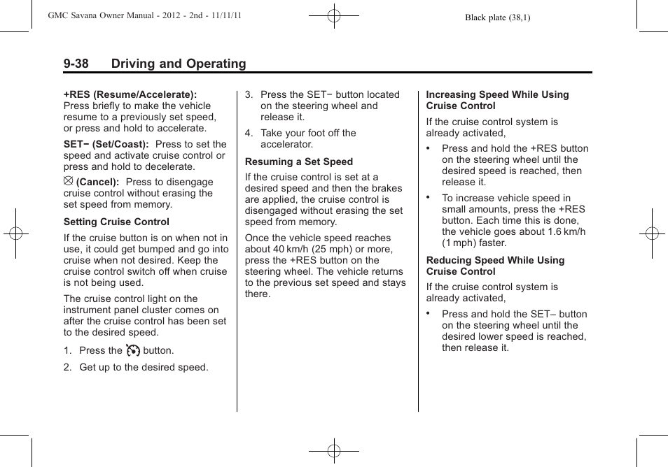 38 driving and operating | GMC 2012 Savana User Manual | Page 246 / 424