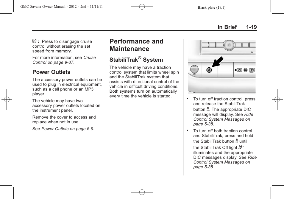 Power outlets, Performance and maintenance, Stabilitrak® system | Performance and, Maintenance -19, Warning lights, Power outlets -19, Stabilitrak, System -19, System | GMC 2012 Savana User Manual | Page 25 / 424